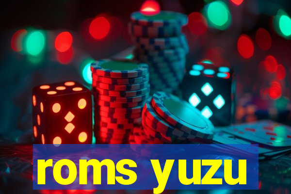 roms yuzu